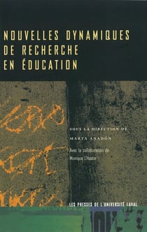 Nouvelles dynamiques de recherche en éducation