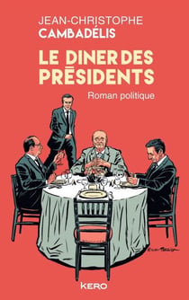 Le dîner des présidents - GF
