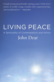 Living Peace - A Spirituality of Contemplation and Action