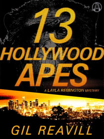 13 Hollywood Apes - A Layla Remington Mystery