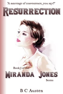 Miranda Jones  Book 1 Resurrection - Miranda Jones' Odyssey, #1