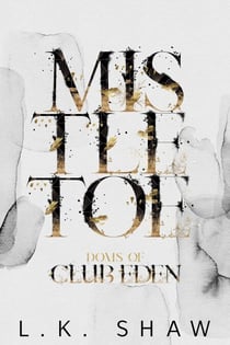 Mistletoe - Doms of Club Eden, #6