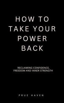 How to take your power back