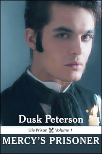 Mercy's Prisoner (Life Prison, Volume 1) - Turn-of-the-Century Toughs, #7
