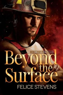 Beyond the Surface - The Breakfast Club, #1