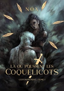 Là où poussent les coquelicots - L'Effondrement, T1