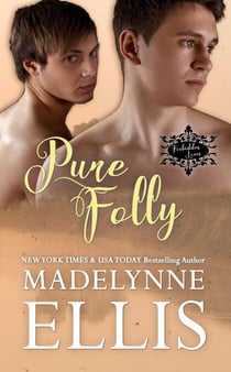 Pure Folly - Forbidden Loves, #2