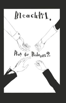 Bleach - T54 - Chapitre 471 - Pray for Predators 2