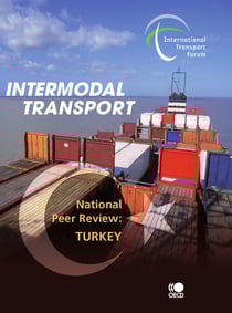 Intermodal Transport - National Peer Review: Turkey