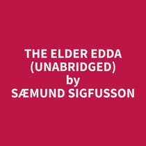 The Elder Edda (Unabridged)