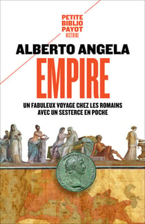 Empire - Un fabuleux voyage chez les Romains avec un sesterce en poche