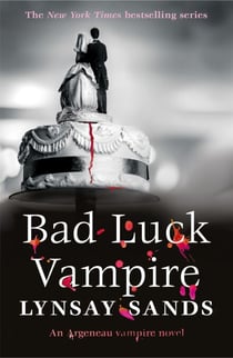 Bad Luck Vampire - Book Thirty-Six