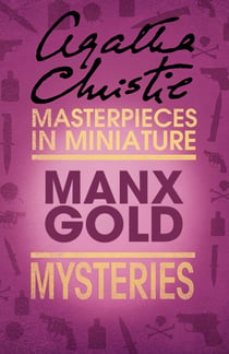 Manx Gold - An Agatha Christie Short Story