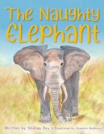 The Naughty Elephant - African Bushveld Tales