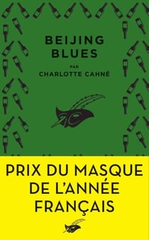 Beijing Blues - Prix du Masque de l'année français - Prix du Masque de l'année français