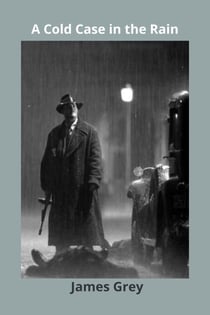 A Cold Case in the Rain