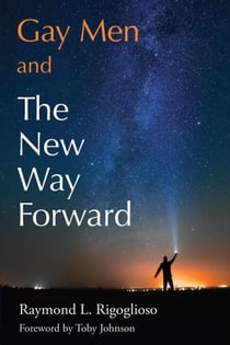 Gay Men and The New Way Forward