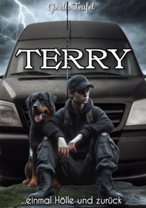 Terry - einmal Hölle & zurück