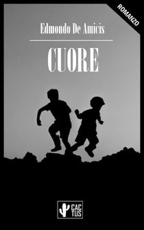 Cuore - Edizione integrale