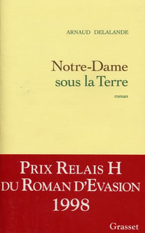 Notre-Dame sous la Terre