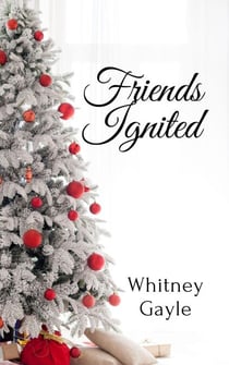 Friends Ignited