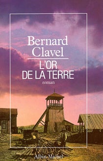 L'Or de la terre - Le Royaume du Nord - tome 2