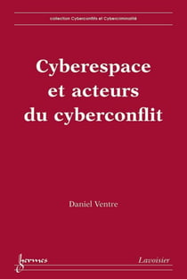 Cyberespace et acteurs du cyberconflit