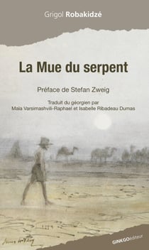 La Mue du serpent - Littérature géorgienne