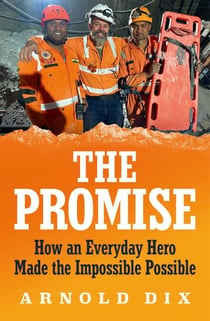 The Promise - How an everyday hero made the impossible possible