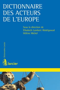 Dictionnaire des acteurs de l'Europe
