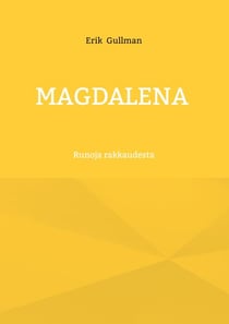 Magdalena - Runoja rakkaudesta