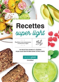 Recettes super light - Ma vie en green