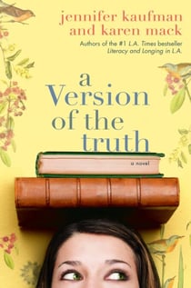 A Version of the Truth - A Novel
