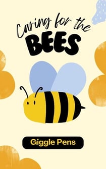 Caring for the Bees - My Unique World, #1