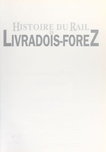 Histoire du rail en Livradois-Forez