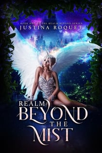 Realm Beyond the Mist - The Realm Beyond, #1
