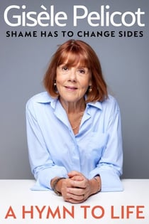 A Hymn to Life - Shame has to Change Sides - THE INSTANT #1 SUNDAY TIMES BESTSELLER