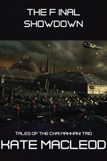 The Final Showdown - Tales of the Chai Makhani Trio, #11