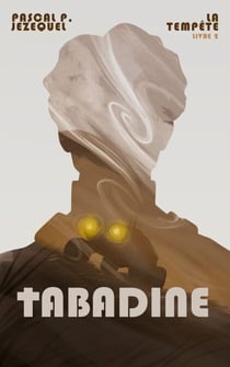 Tabadine Livre 2 - La Tempête