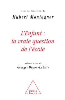 L' Enfant : la vraie question de l'école