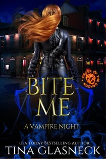 Bite Me: A Vampire Night - Order of the Dragon Side Quests, #2