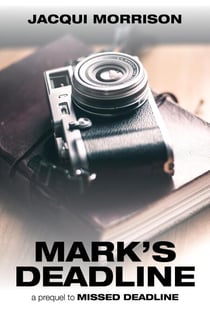 Mark's Deadline