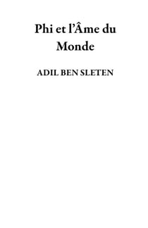 Phi et l’Âme du Monde