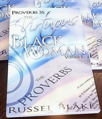 Proverbs 31:The Virtuous Black Woman Vol.1 - Proverbs 31 Series, #1