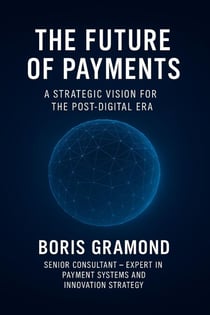 The Future of Payments