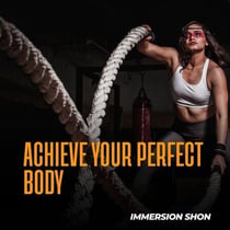 Achieve  Your  Perfect  Body - Self Help