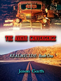 The Avatar Convergence - Realmicide, #1