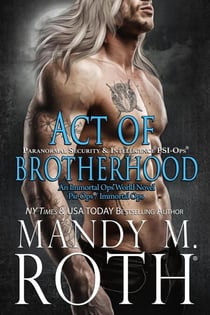 Act of Brotherhood: Paranormal Security and Intelligence - PSI-Ops Series, #6