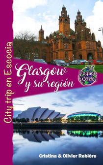 Glasgow y su Región - Voyage Experience