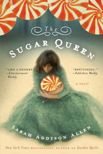 The Sugar Queen - A Novel